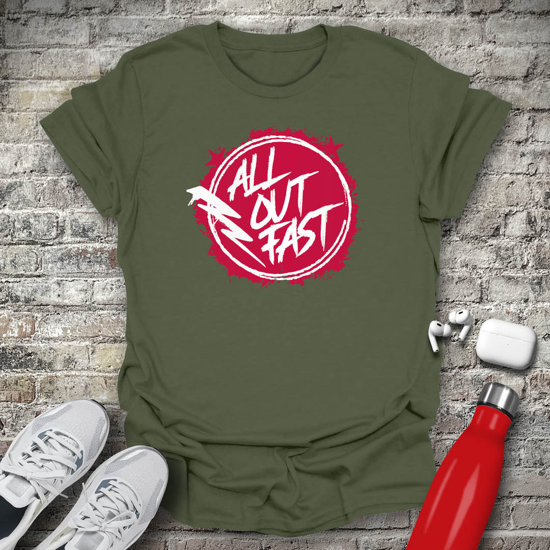 All Out Fast T-shirt