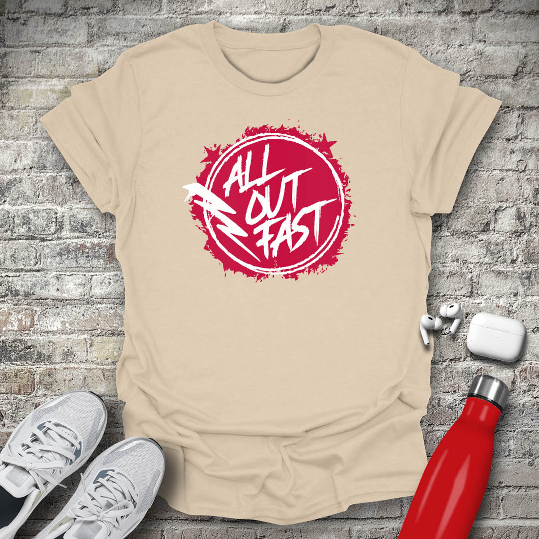 All Out Fast T-shirt
