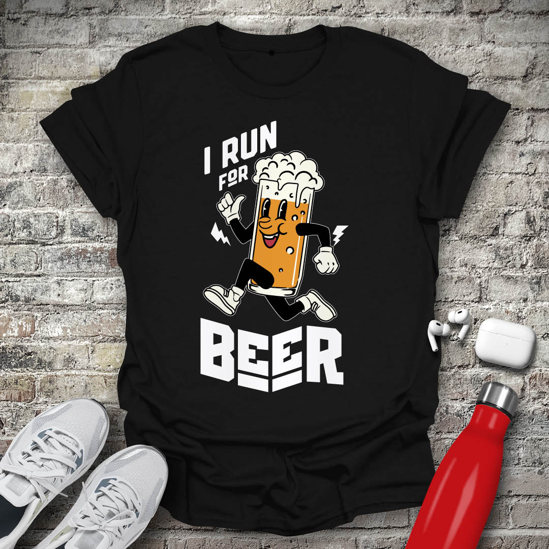 I Run For Beer T-shirt
