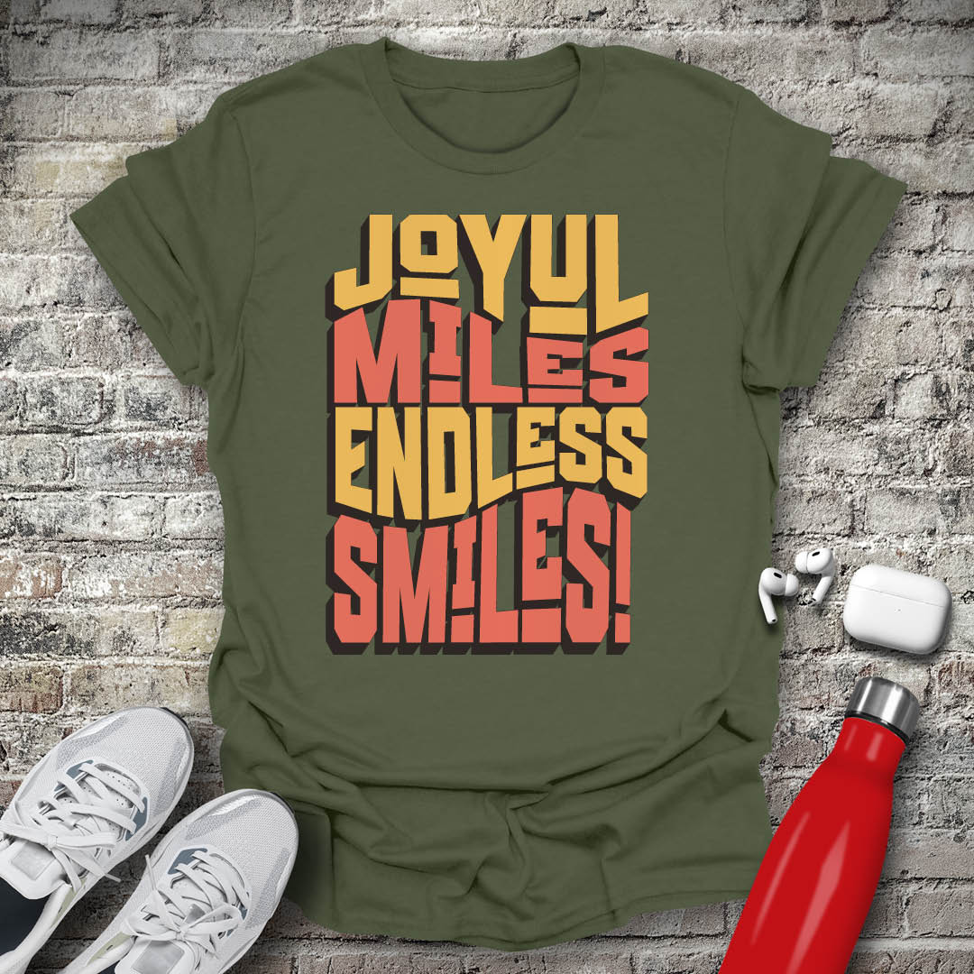 Joyful Miles Endless Smiles T-shirt