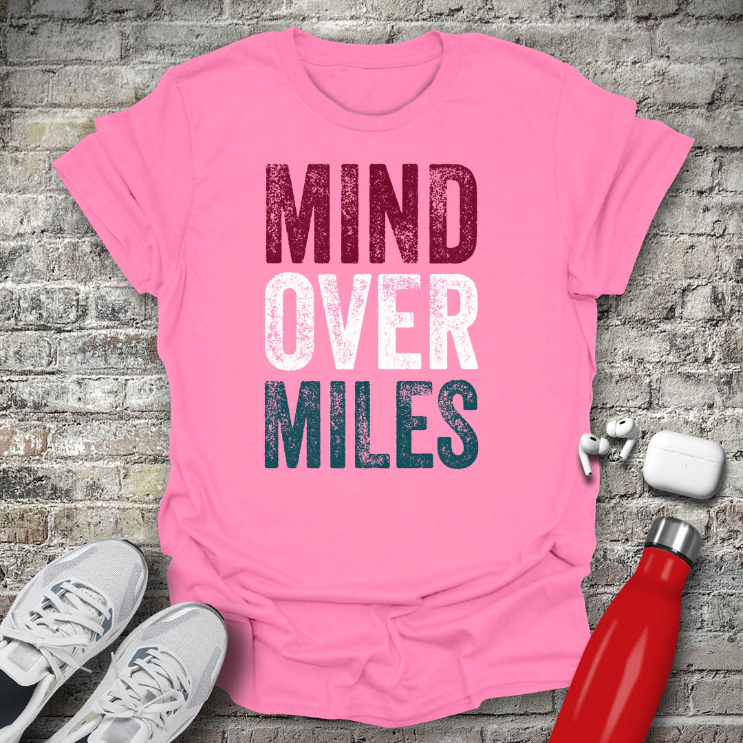 Mind Over Miles T-shirt