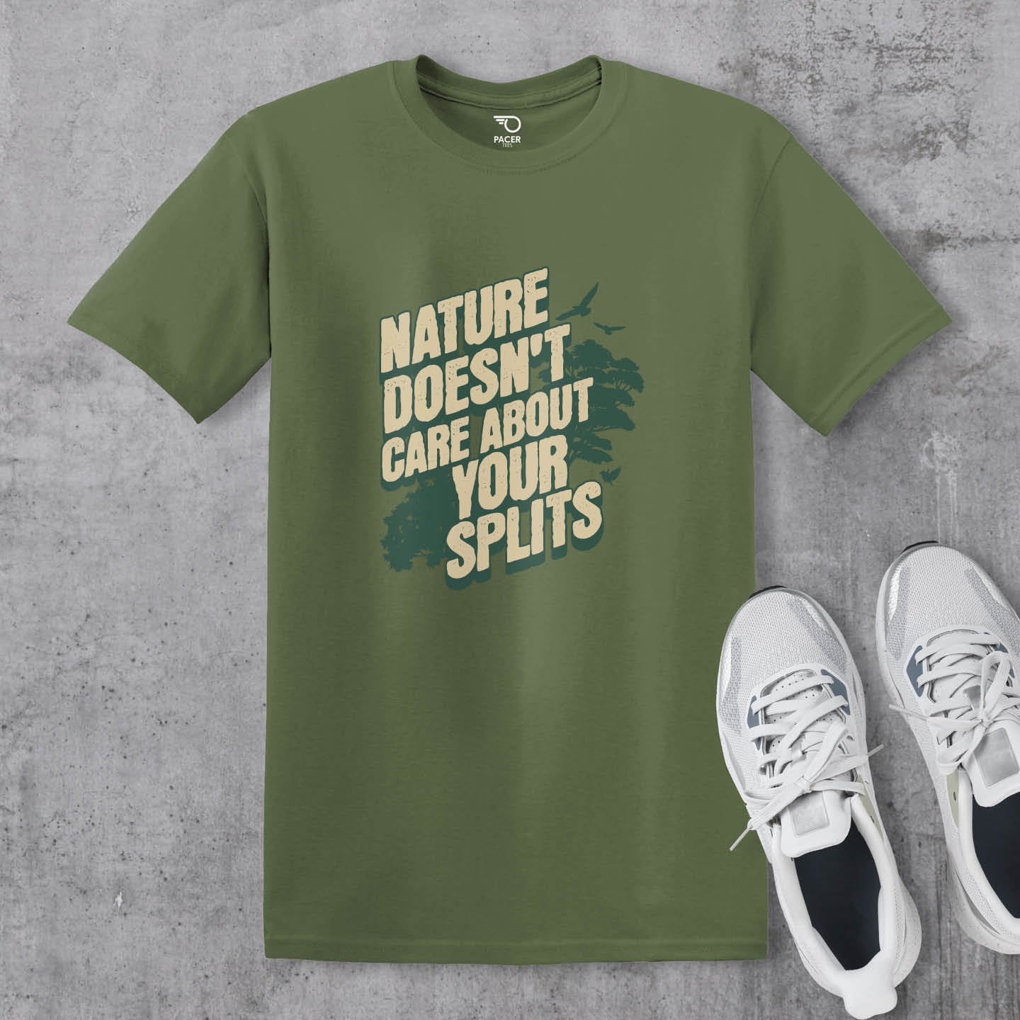 Nature Doesn’t Care About Your Splits T-shirt