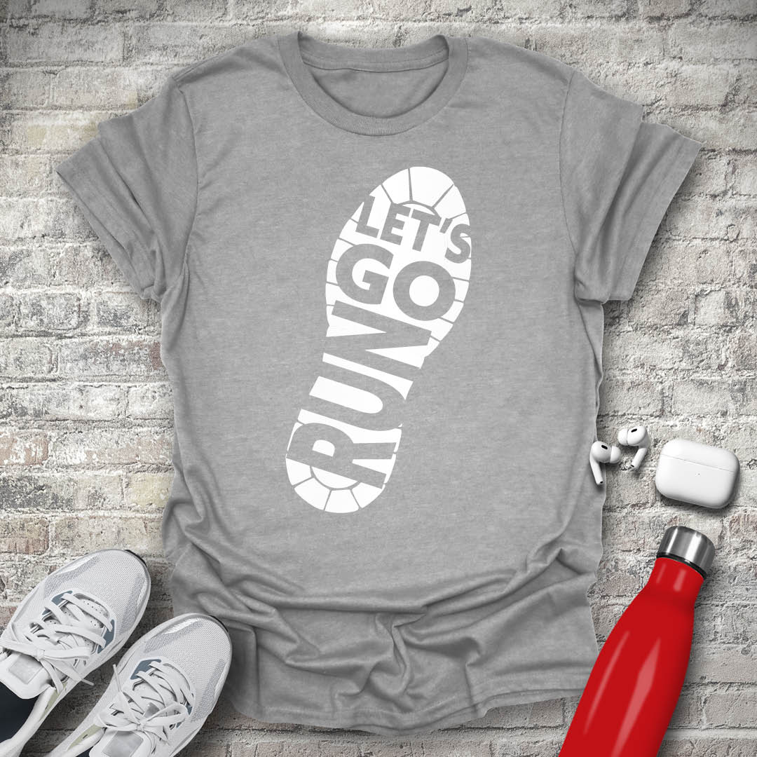 Lets Go Run T-shirt