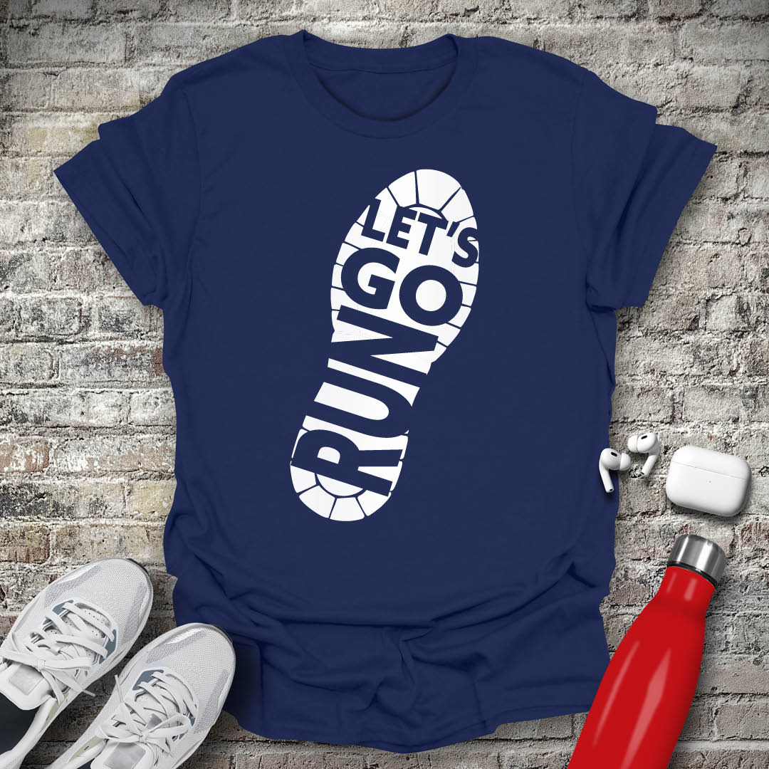 Lets Go Run T-shirt