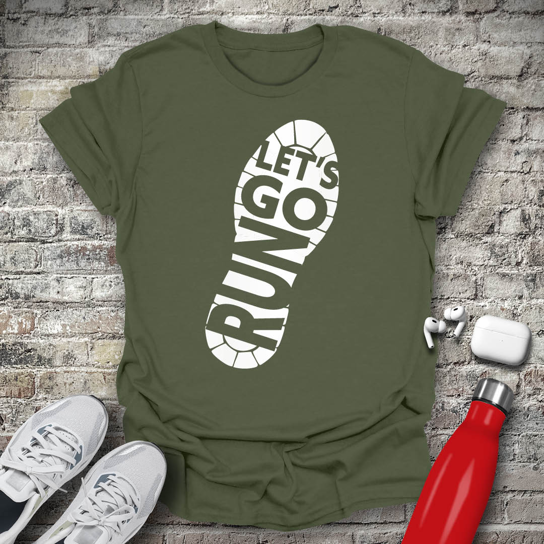 Lets Go Run T-shirt