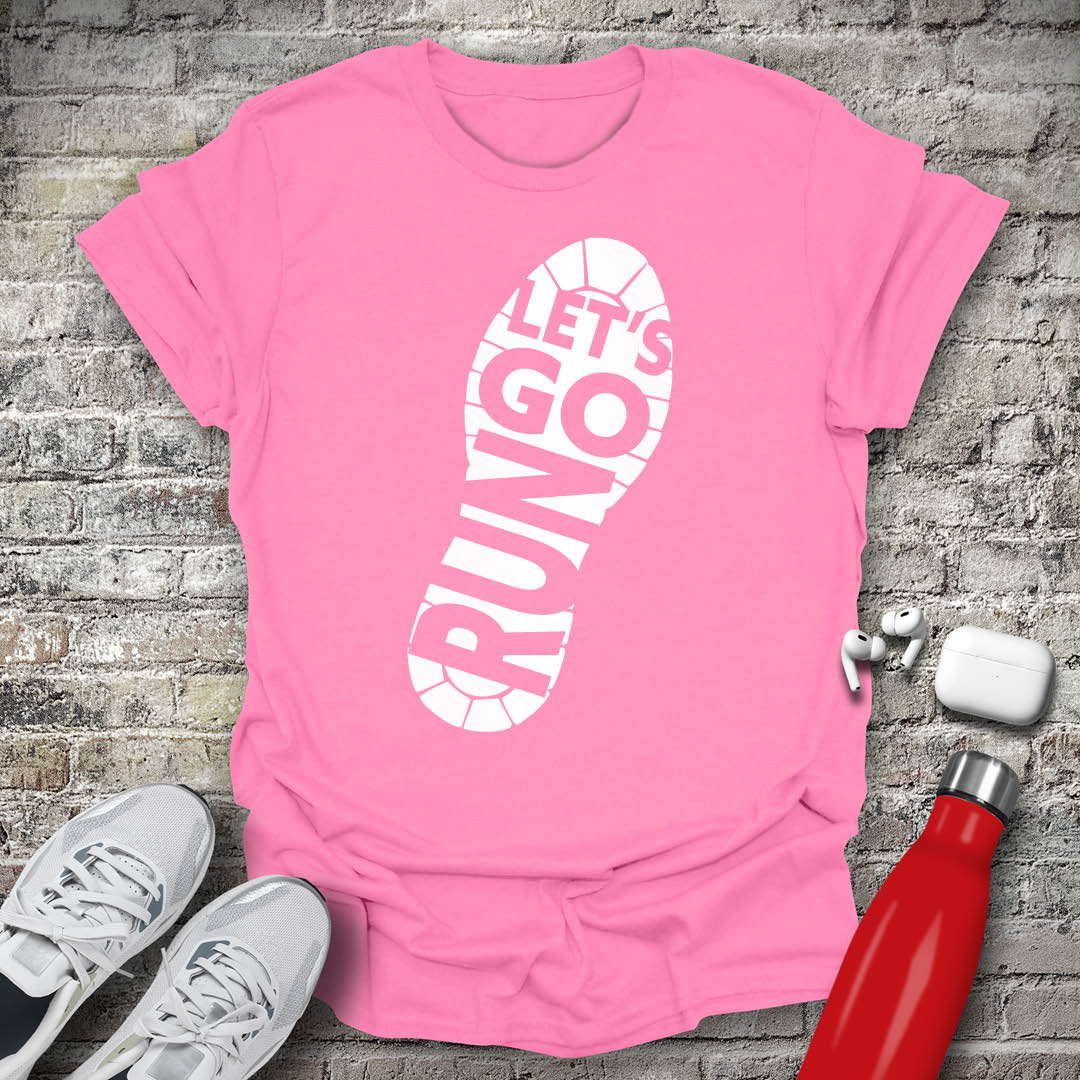 Lets Go Run T-shirt