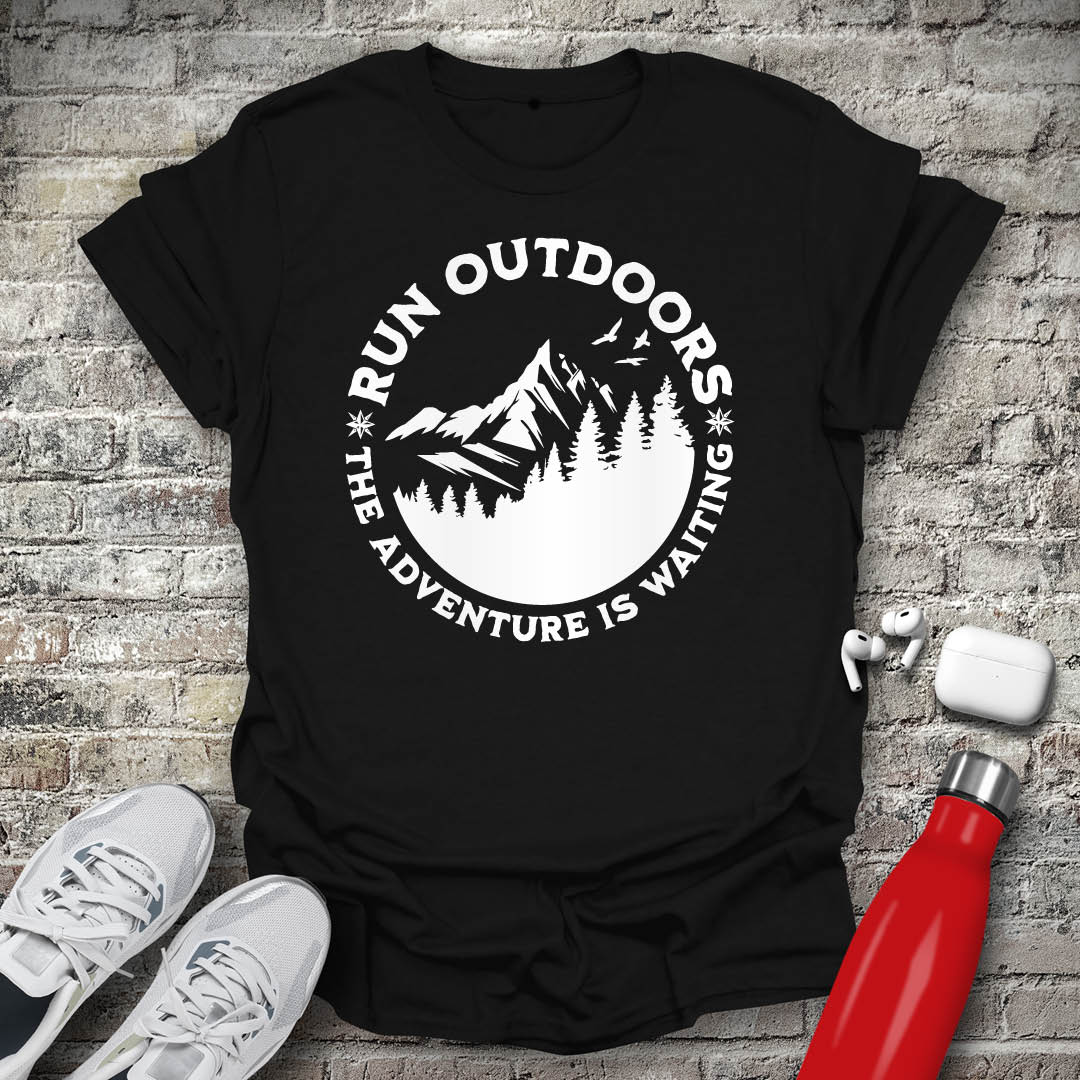 Run Outdoors The Adventure Is Waiting T-shirt