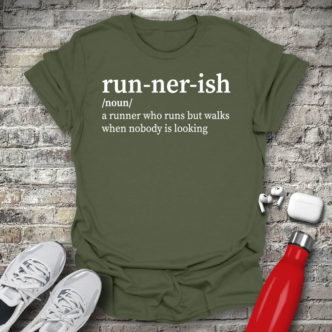 Runnerish Noun T-shirt