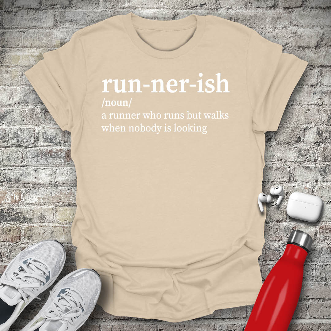 Runnerish Noun T-shirt