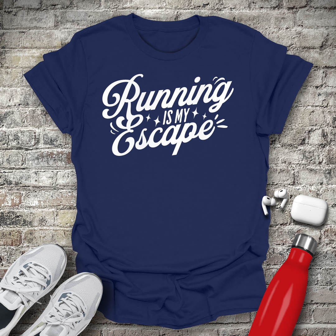 Running Is My Escape T-shirt