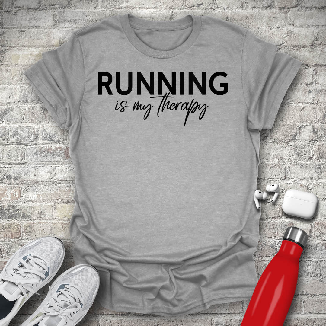 Running is my therapy T-shirt