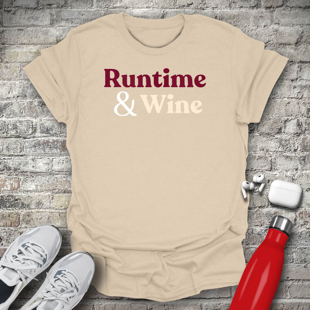 Runtime And Wine T-shirt