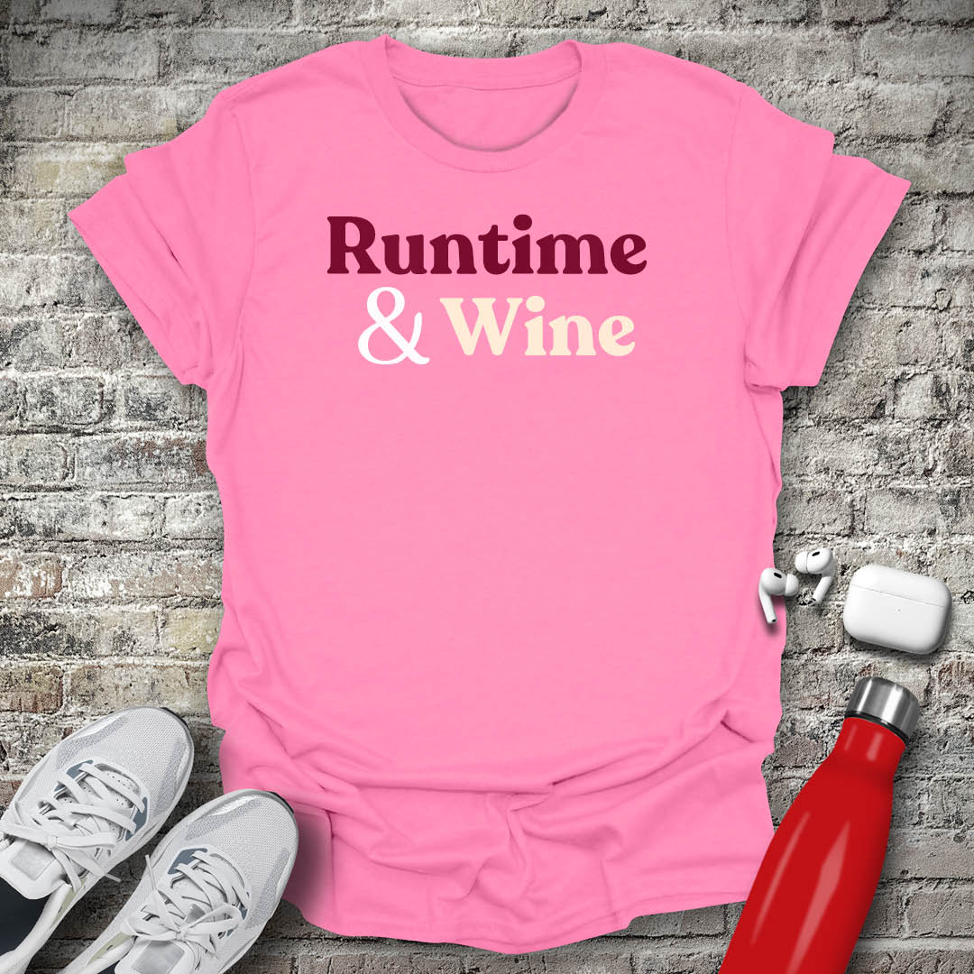 Runtime And Wine T-shirt