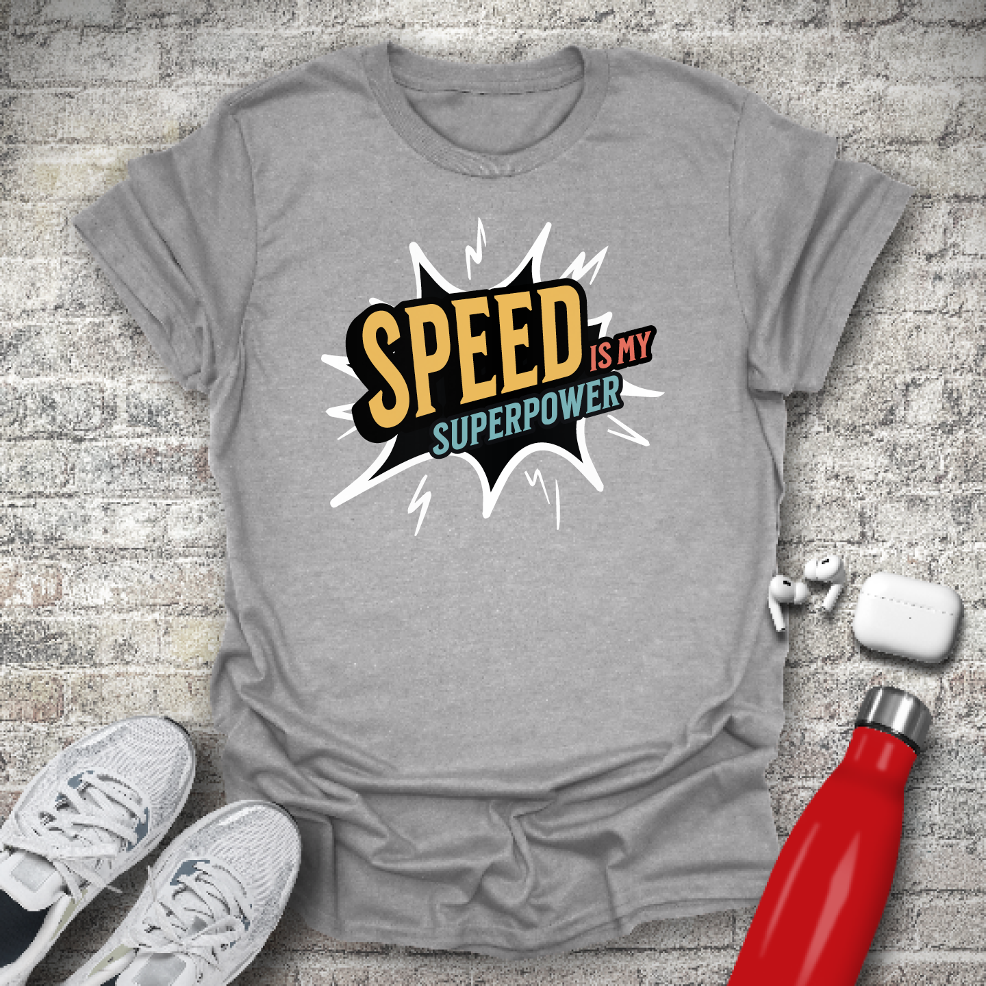 Speed Is My Superpower T-shirt