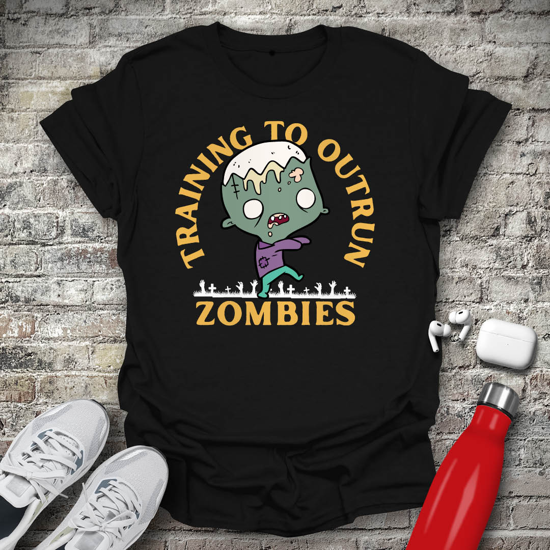 Training To Outrun Zombies T-shirt