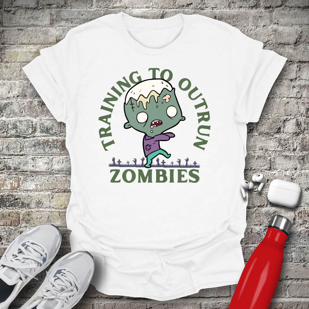 Training To Outrun Zombies T-shirt