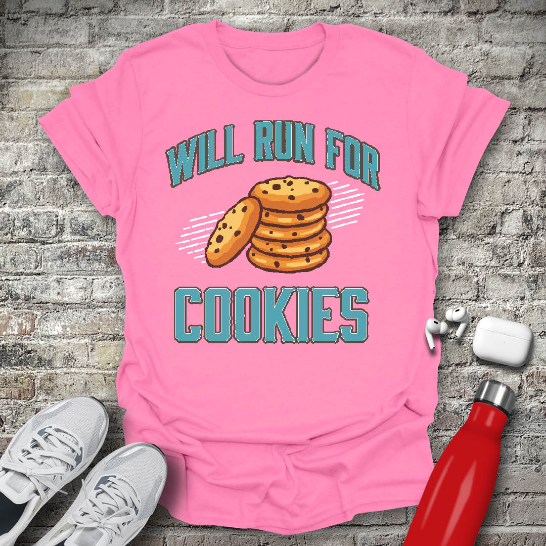 Will Run For Cookies T-shirt