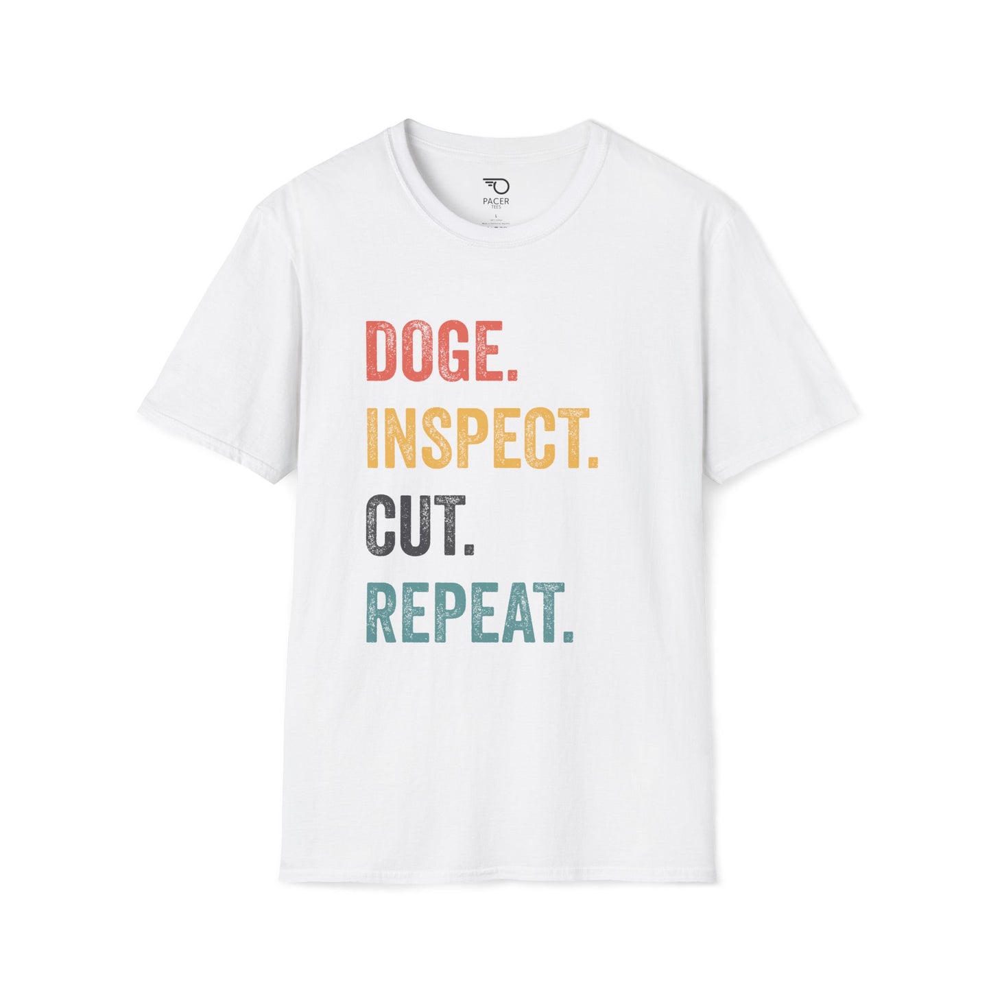 Doge Inspect Cut Repeat T-shirt