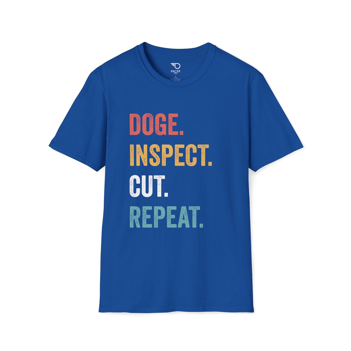 Doge Inspect Cut Repeat T-shirt