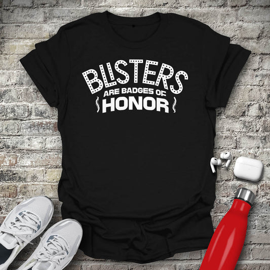 Blisters Are Badges of Honor T-shirt