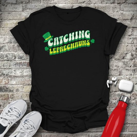 Catching Leprechauns T-shirt