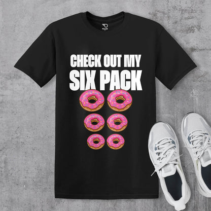 Check Out My Six Pack T-shirt