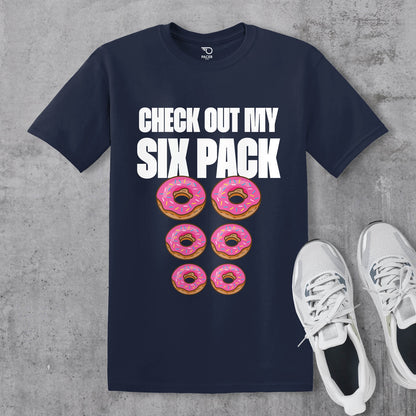 Check Out My Six Pack T-shirt