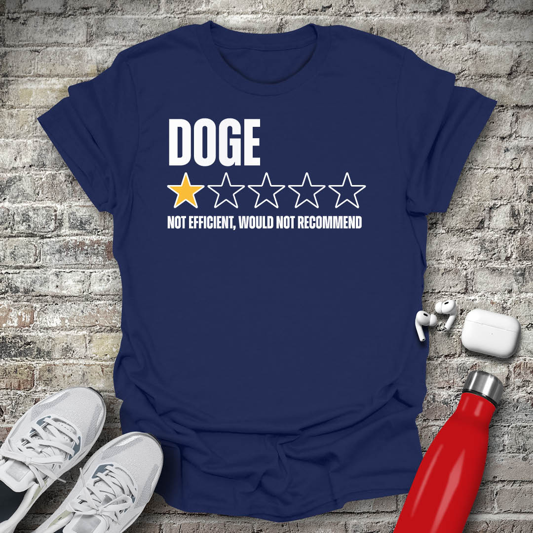 DOGE 1 Star Not Efficient Would Not Recommend T-shirt