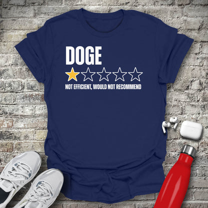 DOGE 1 Star Not Efficient Would Not Recommend T-shirt