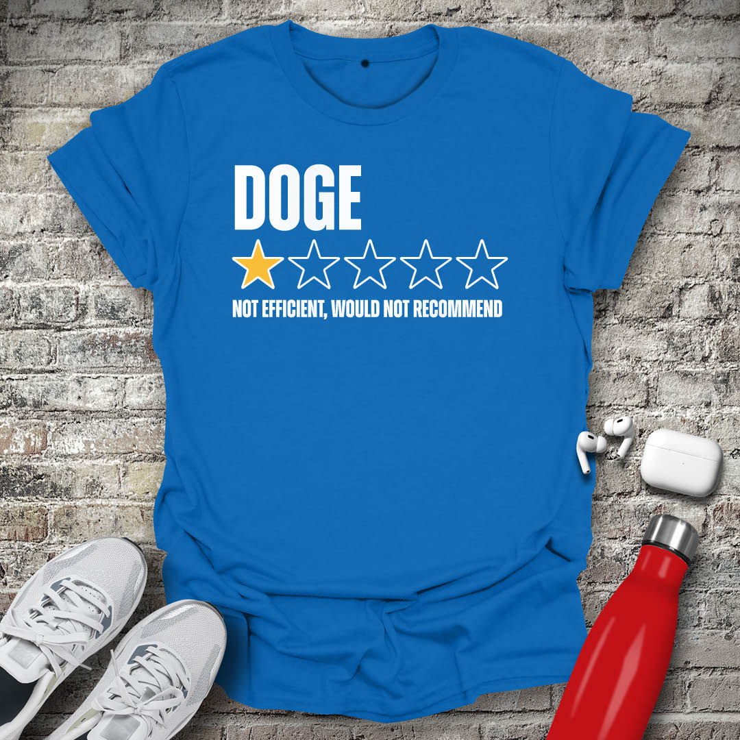 DOGE 1 Star Not Efficient Would Not Recommend T-shirt