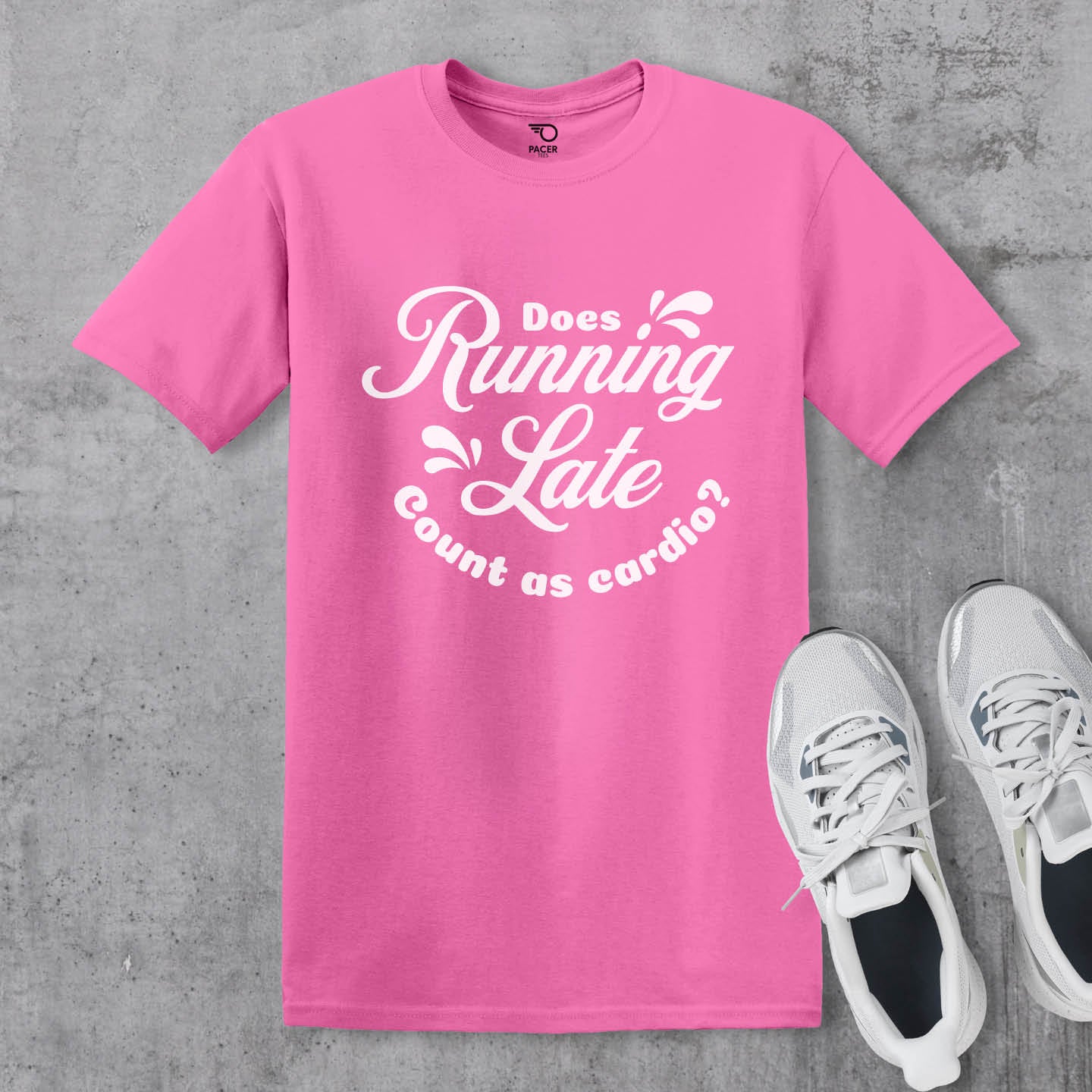 Does Running Late Count As Cardio T-shirt