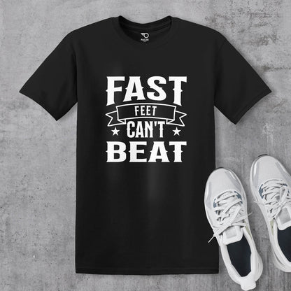 Fast Feet Cant Beat T-shirt