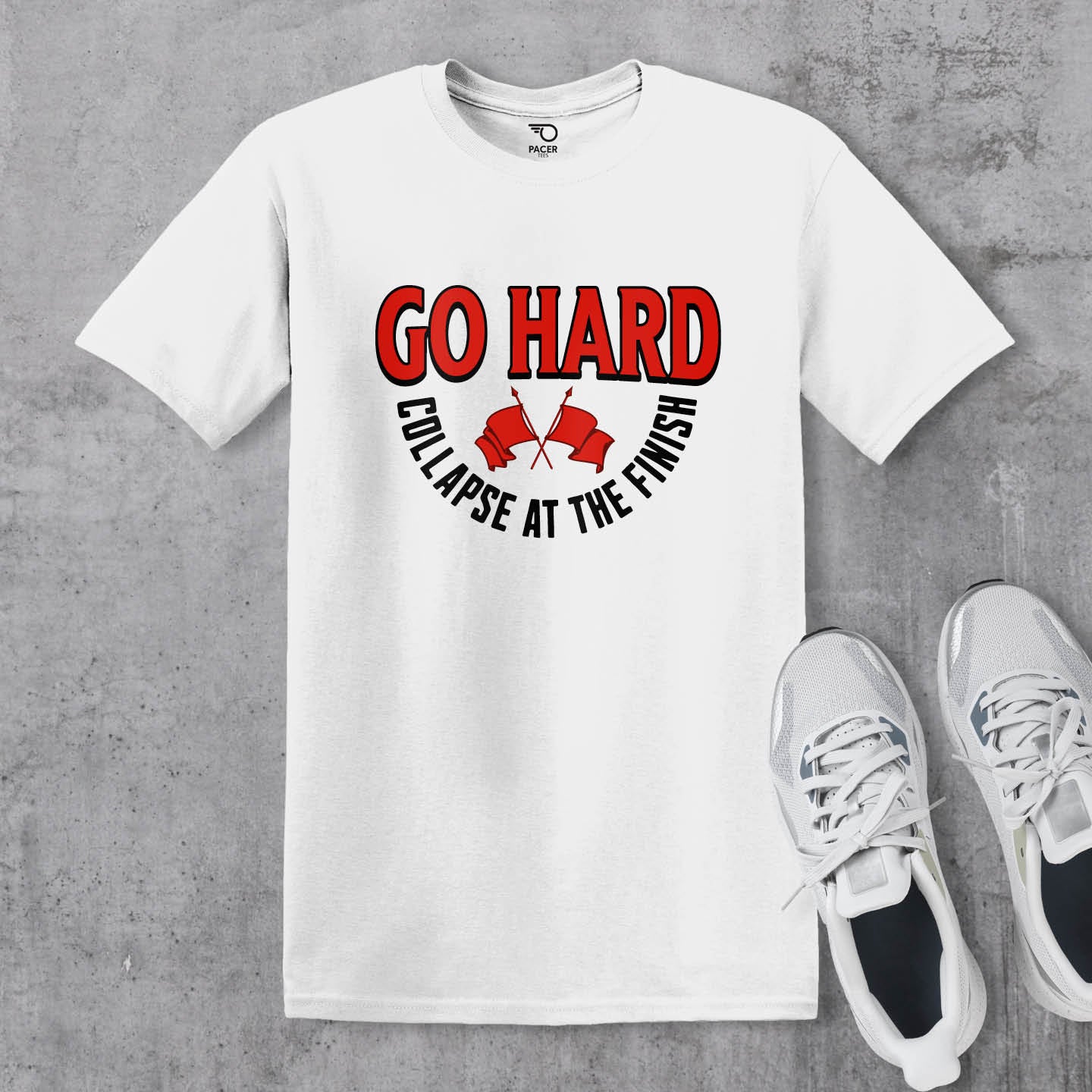 Go Hard Collapse at The Finish T-shirt