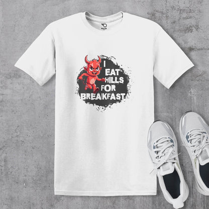 I Eat Hills for Breakfast T-shirt