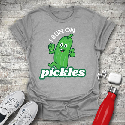 I Run on Pickles T-shirt