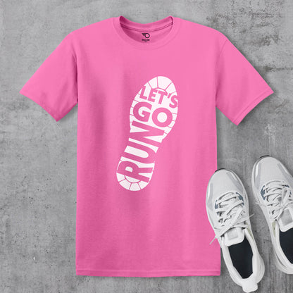 Lets Go Run T-shirt