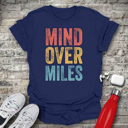 Mind Over Miles T-shirt