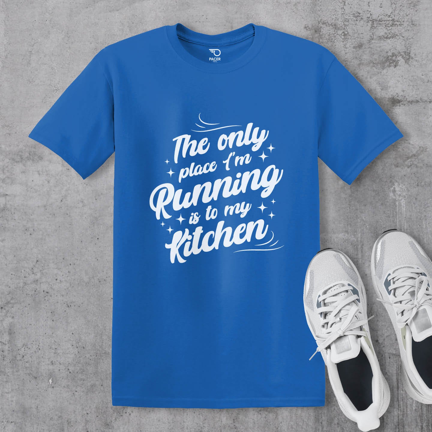 The Only Place Im Running To Is My Kitchen T-shirt