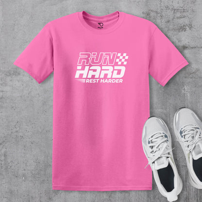 Run Hard Rest Harder T-shirt