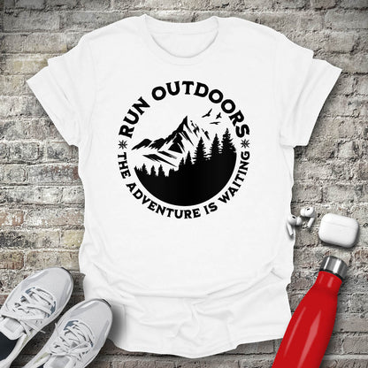 Run Outdoors The Adventure Is Waiting T-shirt