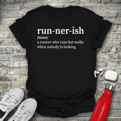 Runnerish Noun T-shirt