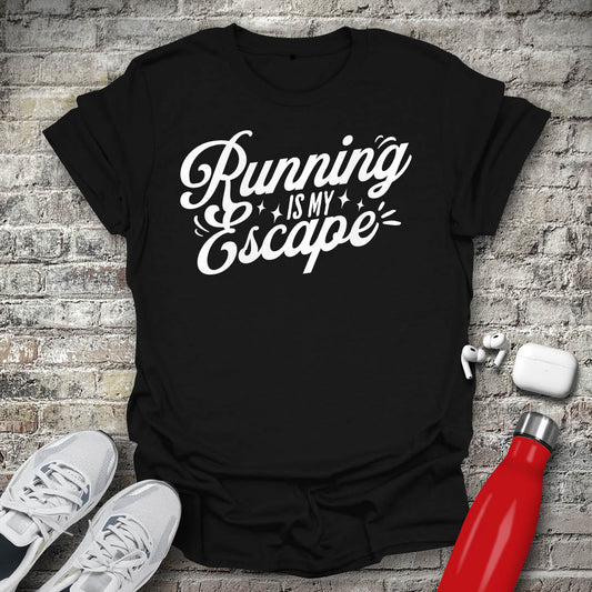 Running Is My Escape T-shirt