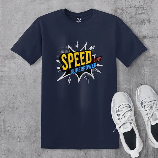 Speed Is My Superpower T-shirt