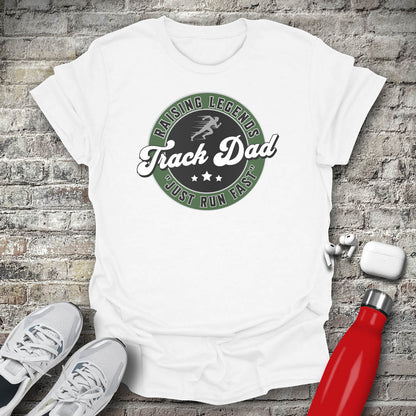 Track Dad Raising Legends T-shirt