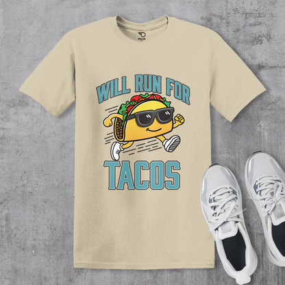 Will Run For Tacos T-shirt